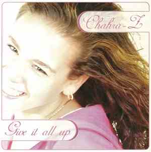 Chahra-Z - Give It All Up