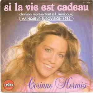 Corinne Hermès - Si La Vie Est Cadeau