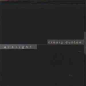 Creaig Dunton - Arclight