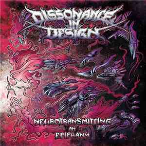 Dissonance In Design - Neurotransmitting An Epiphany