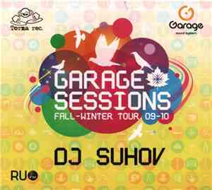 DJ Suhov - Garage Session (Fall - Winter Tour 09-10)