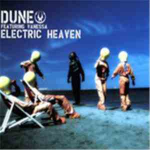 Dune  - Electric Heaven