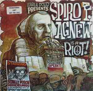 Earle Doud - Spiro T. Agnew Is A Riot
