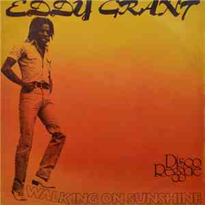 Eddy Grant - Walking On Sunshine