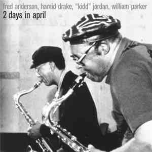 Fred Anderson, Hamid Drake, 