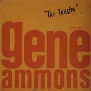 Gene Ammons - The Twister