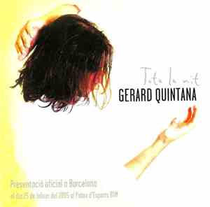 Gerard Quintana - Tota La Nit