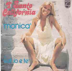 I Santo California - Monica