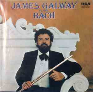 James Galway, Bach - James Galway Plays Bach