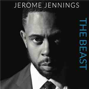 Jerome Jennings - The Beast