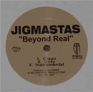 Jigmastas - Beyond Real / Dead Man's Walk