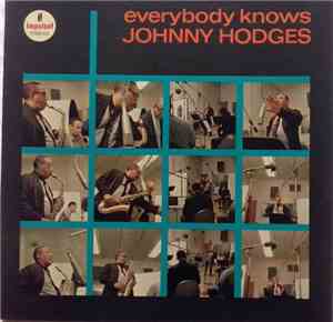 Johnny Hodges - Everybody Knows Johnny Hodges