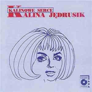 Kalina Jędrusik - Kalinowe Serce