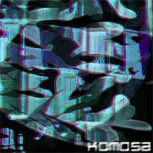 Komosa - Industries E.P.