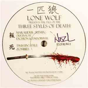 Lone Wolf - Three Styles Of Death