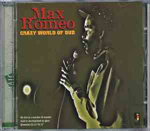 Max Romeo - Crazy World Of Dub