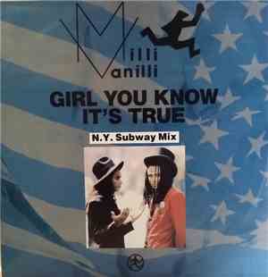 Milli Vanilli - Girl You Know It's True