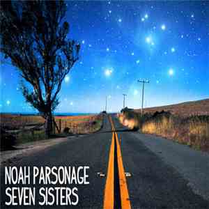 Noah Parsonage - Seven Sisters