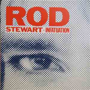 Rod Stewart - Infatuation