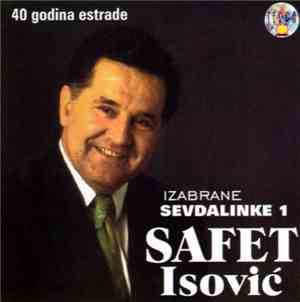 Safet Isović - Izabrane Sevdalinke 1 - 40 Godina Estrade