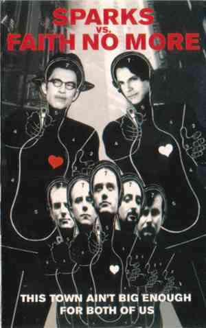 Sparks Vs. Faith No More - This Town Ain't Big Enough For Both Of Us