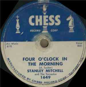 Stanley Mitchell & The Tornados  - Four O'Clock In The Morning