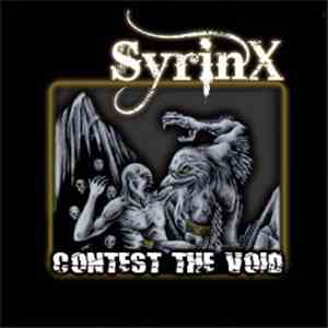 Syrinx  - Contest The Void