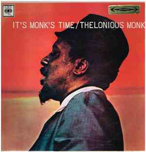 Thelonious Monk - It's Monk's Time