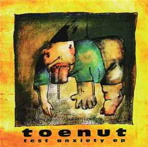 Toenut - Test Anxiety EP