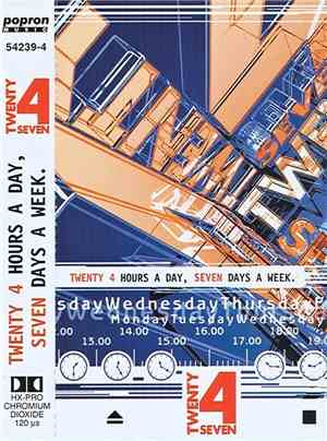 Twenty 4 Seven - Twenty 4 Hours A Day, Seven Days A Week