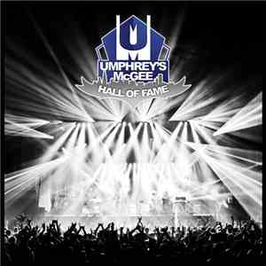 Umphrey's McGee - Hall Of Fame: Class Of 2010