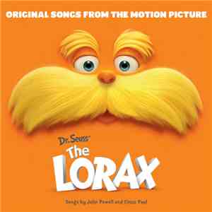 Various - Dr. Seuss' The Lorax: Original Songs From The Motion Picture