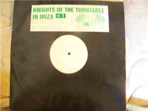 Various - Knights Of The Turntable In Ibiza Vol. 1