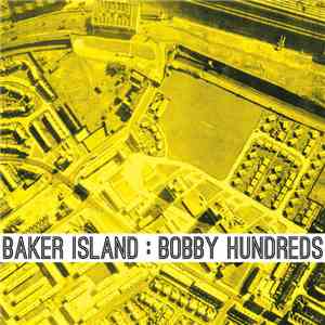 Baker Island - Bobby Hundreds