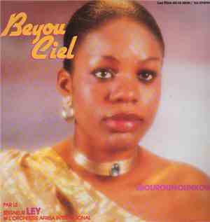 Beyou Ciel Par Le Seigneur Ley Et L'Orchestre Afrisa International - Beyou  ...