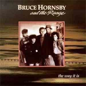 Bruce Hornsby And The Range - The Way It Is