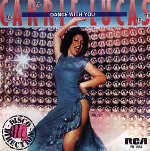 Carrie Lucas - Dance With You