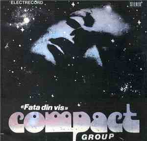 Compact Group - «Fata Din Vis»