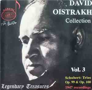 David Oistrakh, Schubert - Trios Op. 99 & Op. 199 - David Oistrakh Collecti ...