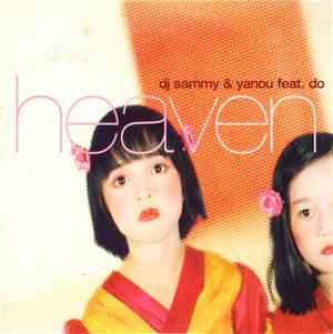 DJ Sammy & Yanou Feat. Do - Heaven