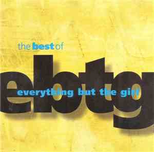 Everything But The Girl - The Best Of Everything But The Girl