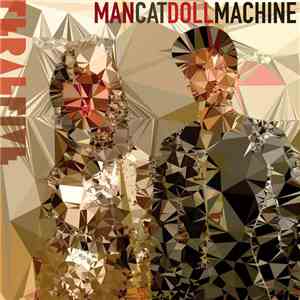 Feral Five - Man Cat Doll Machine
