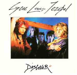 Gene Loves Jezebel - Discover