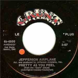 Jefferson Airplane - Pretty As You Feel