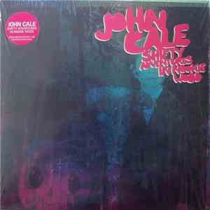 John Cale - Shifty Adventures In Nookie Wood