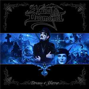 King Diamond - Dreams Of Horror