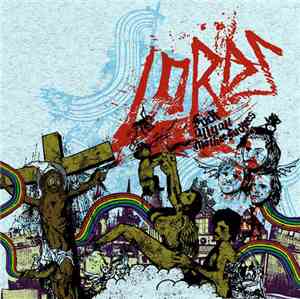 Lords  - Fuck All Y'all Motherfuckers