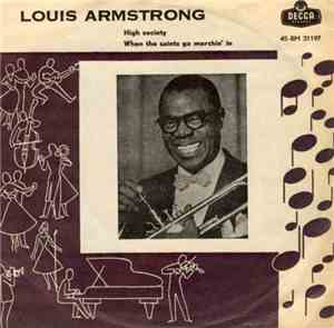 Louis Armstrong - High Society / When The Saints Go Marchin' In