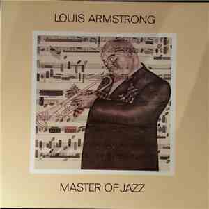 Louis Armstrong - Master Of Jazz Vol.1