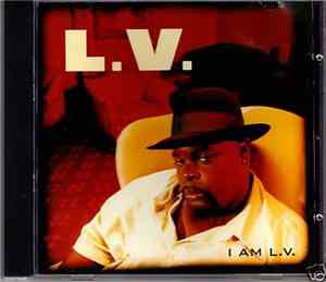 L.V. - I Am L.V.